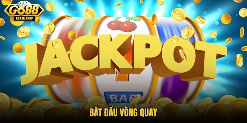 bat-dau-vong-quay