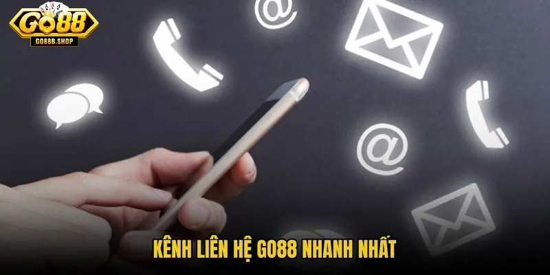kenh-lien-he-go88-nhanh-nhat
