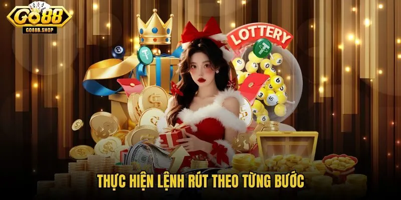 thuc-hien-lenh-rut-theo-tung-buoc