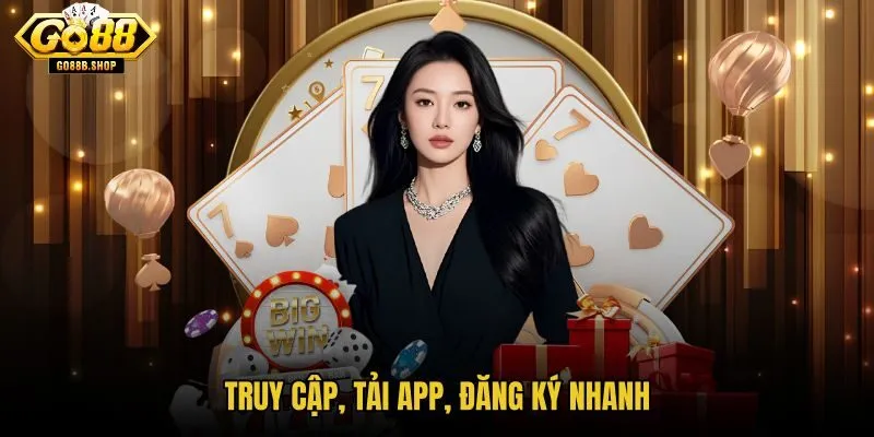 truy-cap-tai-app-dang-ky-nhanh truy-cap-tai-app-dang-ky-nhanh